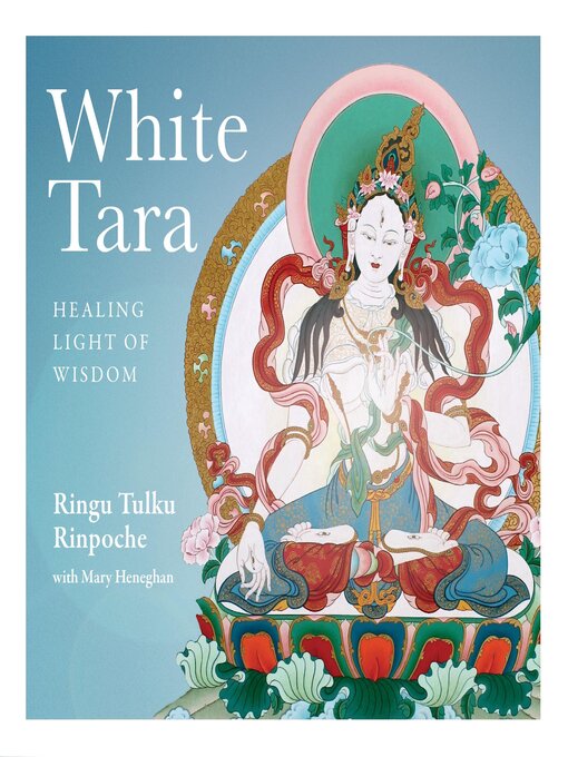 Title details for White Tara by Ringu Tulku - Wait list